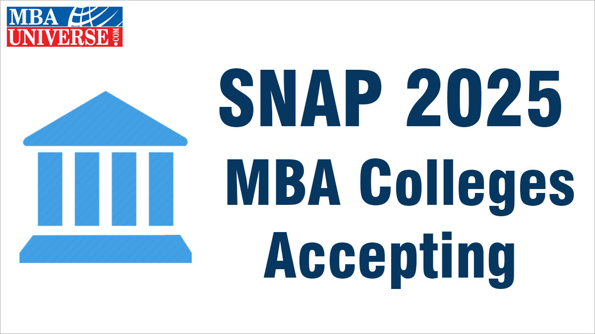 SNAP 2025 MBA Colleges Accepting