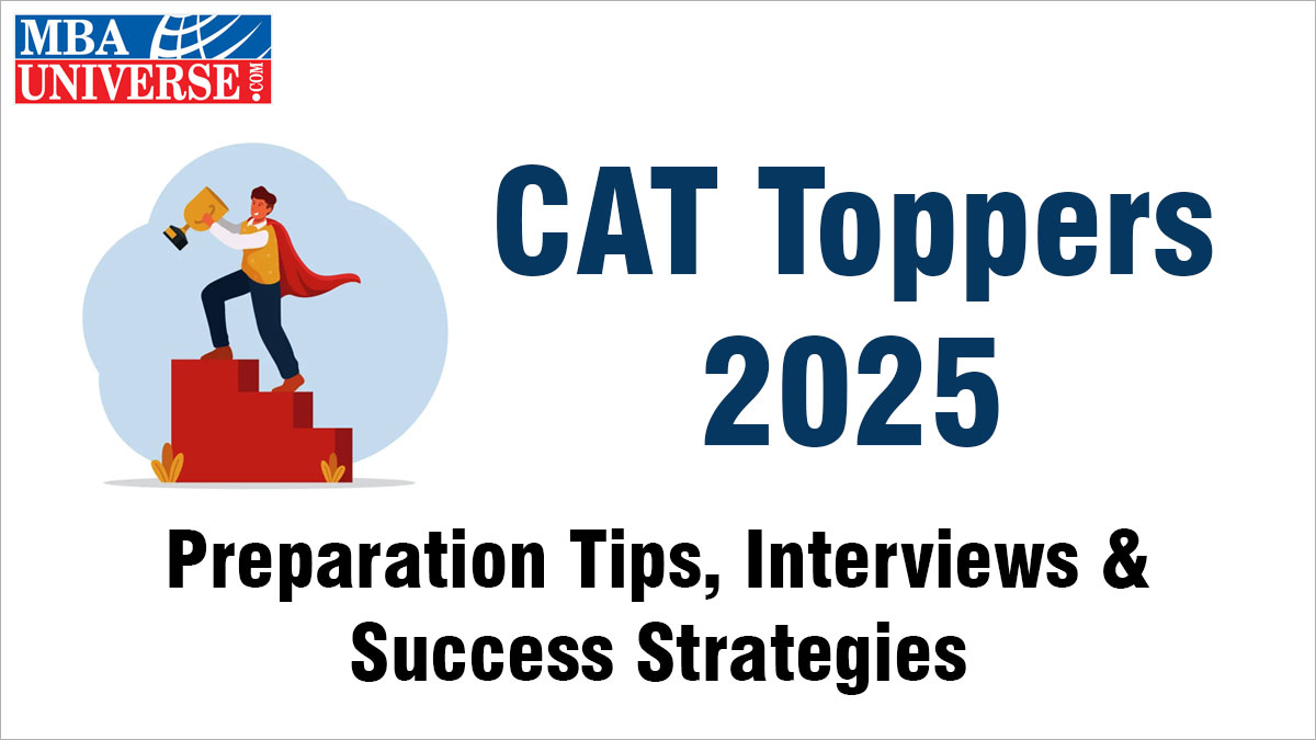 cat toppers 2025 list interviews preparation tips strategies and profiles of cat 2024 toppers for exam success